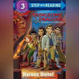 Step Into Reading Dungeons & Dragons: Honor Among Thieves Heroes Unite Book